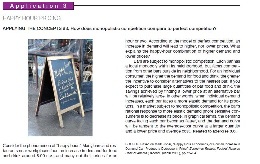 Application 3 HAPPY HOUR PRICING APPLYING THE CONCEPTS #3: How does monopolistic competition compare to
