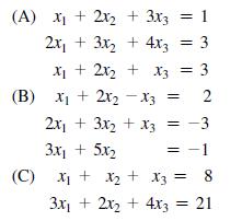 3 (A) x + 2x + 3x3 (B) = 1 2x + 3x + 4x3 = 3 X + 2x + Xz X3 X + 2xx3 = 2 = -3 = 3 2x + 3x + x3 3x + 5x (C) x
