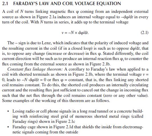 2.1 FARADAY'S LAW AND COIL VOLTAGE EQUATION A coil of N turns linking magnetic flux p coming from an