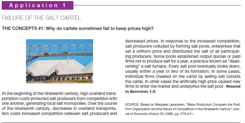 1 Application FAILURE OF THE SALT CARTEL THE CONCEPTS #1: Why do cartels sometimes fail to keep prices high?