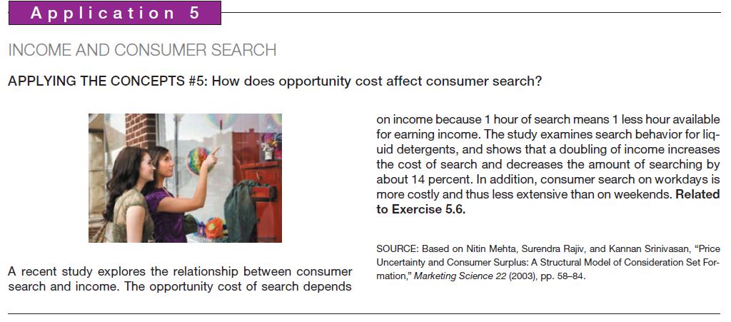 Application 5 INCOME AND CONSUMER SEARCH APPLYING THE CONCEPTS #5: How does opportunity cost affect consumer