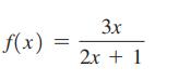 f(x) = 3x 2x + 1