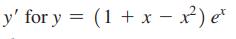 y' for y = (1 + x - x) et