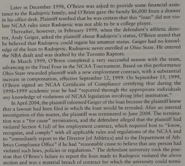 Later in December 1998, O'Brien was asked to provide some financial assis- tance to the Radojevic family, and