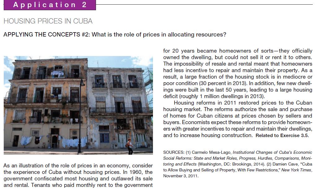 Application 2 HOUSING PRICES IN CUBA APPLYING THE CONCEPTS #2: What is the role of prices in allocating