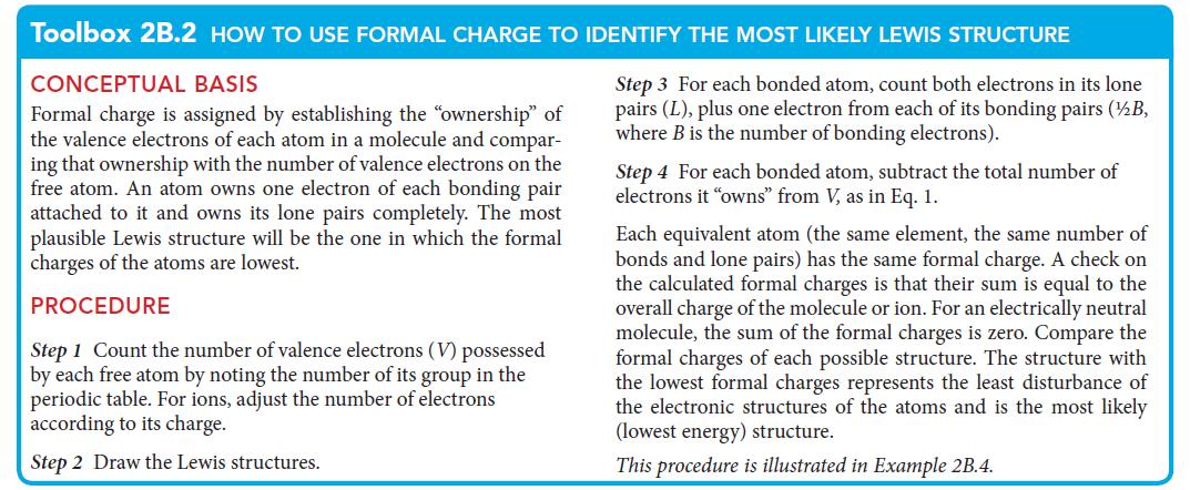 Toolbox 2B.2 HOW TO USE FORMAL CHARGE TO IDENTIFY THE MOST LIKELY LEWIS STRUCTURE CONCEPTUAL BASIS Step 3 For