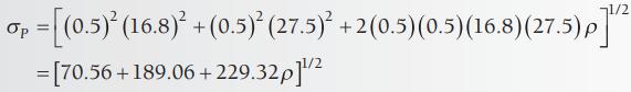 71/2 Op = [(0.5) (16.8) + (0.5) (27.5) +2(0.5)(0.5) (16.8) (27.5) p]/ = [70.56 + 189.06 +229.32p]/