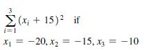 3 if i=1 x = -20, x = -15, x3 = -10 X1 (x + 15)