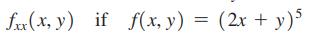 fxx(x, y) if f(x, y) = (2x + y)5