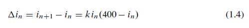 Ain = in+1-in = kin (400 - in) (1.4)