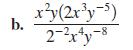 b. xy(2xy-5) 2-2x4-8