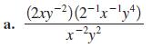 a. (2xy-)(2-x-y4) ,2 c-y X