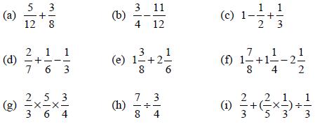 (a) (d) 60 + N|T + 2/3 m 100 3 1 X X 1 (b) 3 11 (h) 4 12  2 (e) 1+2- 6 718 + 314 (c) 1- (1) 1 1 7 1 (f) +1--2