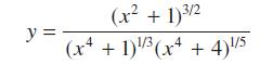 y = (x + 1)/2 4 (x + 1)/3(x4 + 4)/5