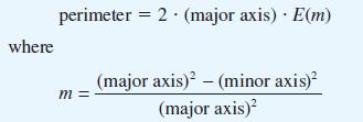 where perimeter = 2 (major axis). E(m) m = (major axis)  (minor axis) (major axis)