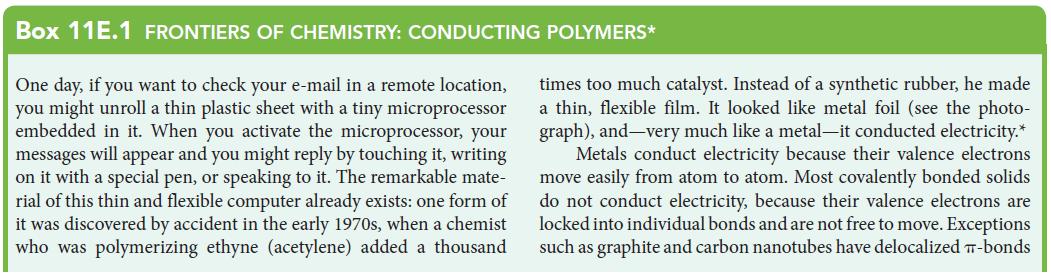 Box 11E.1 FRONTIERS OF CHEMISTRY: CONDUCTING POLYMERS* One day, if you want to check your e-mail in a remote