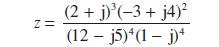 Z= (2 + j)(-3 + j4) (12 - j5)*(1-j)*