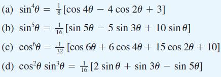 (a) sin0 [cos 40 - 4 cos 20 + 3] (b) sin0 = [sin 50  5 sin 30 + 10 sin 0] (c) cos 0 = 3/2 [cos 60 + 6 cos 40