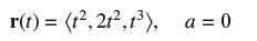 r(t) = (1,21,1), a=0