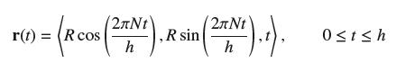 2Nt 2Nt r(1) = ( R cos (2#N"). R sin ( 2*N).s). h h 0th