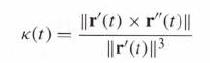 K(t) = |r'(z) x r" (1)|| ||r'()||