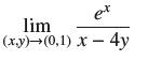 ex lim (x,y)(0,1) x - 4y