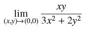 lim (x,y) (0,0) 3x + 2y