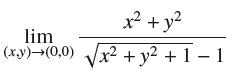 x + y lim (x,y) (0,0) x + y +1-1