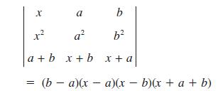 X = a x |a+b x+bx+a| b b a (b  a)(x - a)(x - b)(x + a + b)