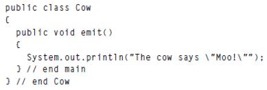 public class Cow ( public void emit() System.out.println(