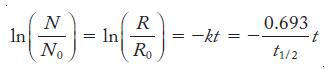 In N No = In R Ro -kt = 0.693 11/2 t