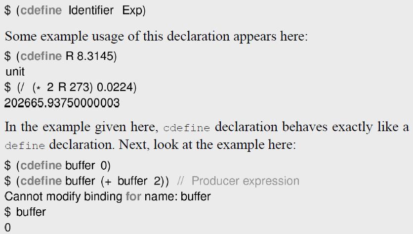 $ (cdefine Identifier Exp) Some example usage of this declaration appears here: $ (cdefine R 8.3145) unit