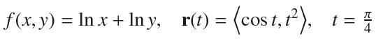(x,y)=lnx+lny, _r(t) = (cost, t), t = 4/