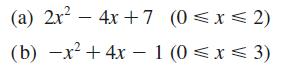 (a) 2x - 4x +7 (0x2) (b) x + 4x-1(0x3)