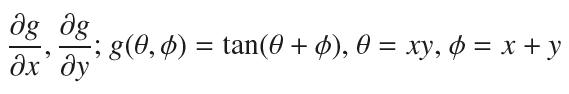g dg -; g(0,) = tan(0 + ), 0 = xy,  = x + y