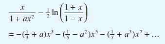 - + n ( 1 + x) In - =-(+a)x-(-a)x5 - (+a)x + ... X 1 + ax
