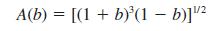A(b) = [(1 + b)(1 - b)]/