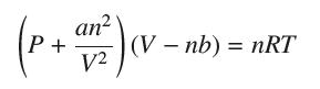 an (P + 12) (V V2 (V-nb) = nRT