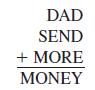 DAD SEND + MORE MONEY