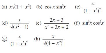 (a) x(1+x) (b) cos x sinx (d) X (x - 1) X (1+x) (e) (h) 2x + 3 x + 3x + 2 X (4-x) Va (c) x (1 + x) (f) sinx