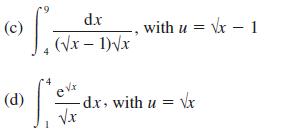 Sa (c) dx (x - 1)x (d) S= evr with u = x - 1 -d.x, with u = x V.x