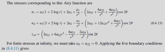 The stresses corresponding to this Airy function are 0,= a3 (1+2 log r) +2a2- de a3(3+2 log r) + 2a2 a1 +9/17