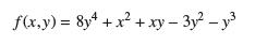f(x,y)= 8y4 + x + xy -3y-y