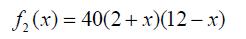 f(x) = 40(2+x)(12-x)