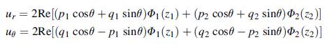 uy = 2Re [(p cose +91 sino) P1 (21) + (p2 cose + q2 sino) P (2)] ug 2Re[(q1 cos0 - P sino) (2) + (92 cose -