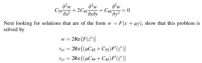3w aw +44 ay xy Next looking for solutions that are of the form w = F(x + uy), show that this problem is