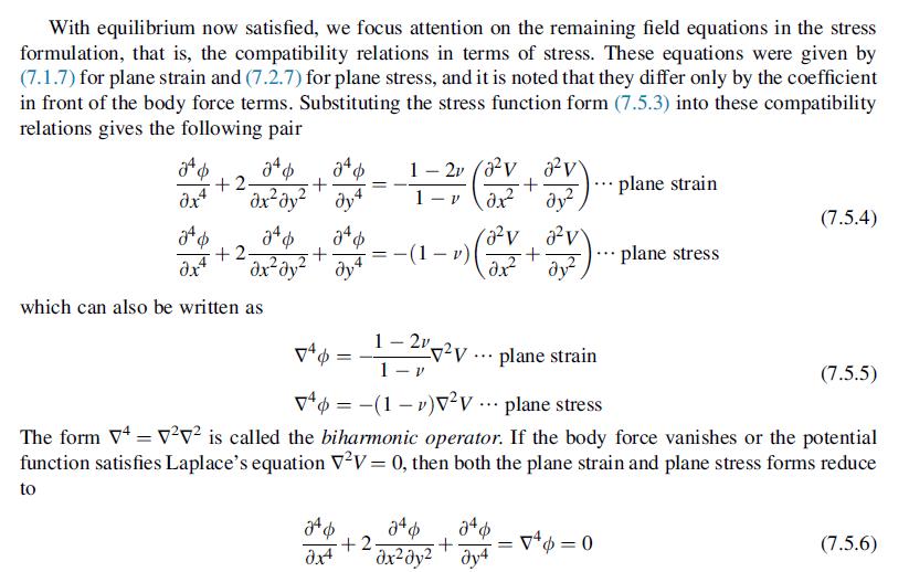 With equilibrium now satisfied, we focus attention on the remaining field equations in the stress