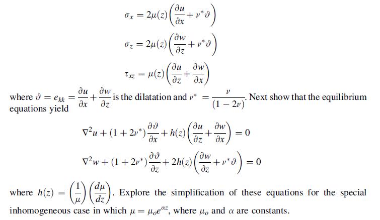 where = = ekk equations yield = du dw + x z du - 24 (2) (3M 4 + 10) x 0x = 0 = 24 (2) (+00) +v*v  txz < =