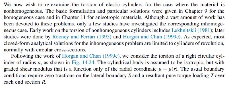We now wish to re-examine the torsion of elastic cylinders for the case where the material is nonhomogeneous.