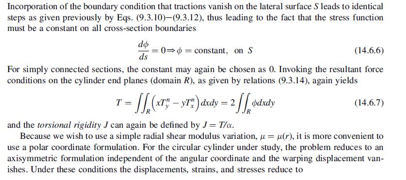 Incorporation of the boundary condition that tractions vanish on the lateral surface S leads to identical
